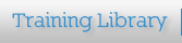 Video Training Library